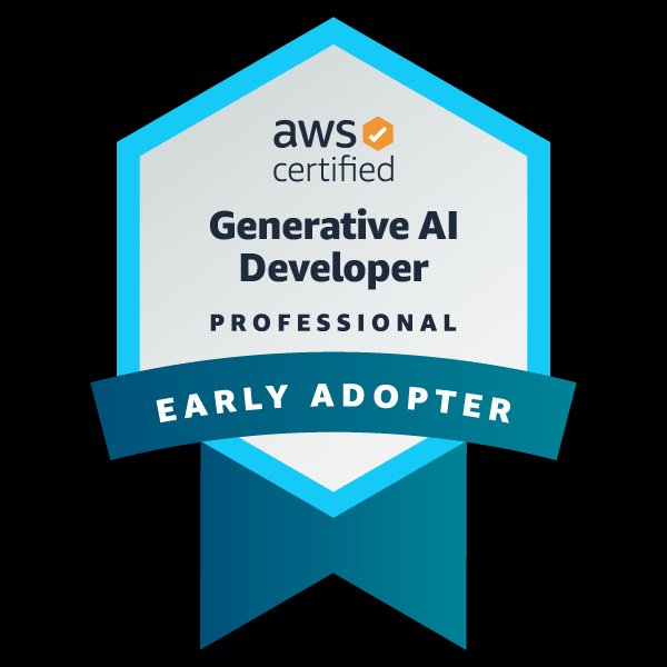 AWS Certified Generative AI Developer Professional Early Adopter